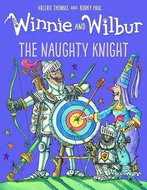 Winnie and Wilbur: The Naughty Knight - Kniha