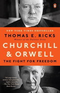 Churchill and Orwell: The Fight for Freedom - Kniha