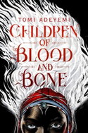 Children of Blood and Bone: The Orisha Legacy 01 - Kniha