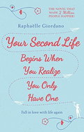 Your Second Life Begins When You Realize You Only Have One - Kniha