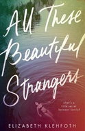 All These Beautiful Strangers - Kniha