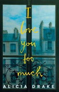 I Love You Too Much - Kniha