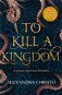 To Kill a Kingdom - Kniha