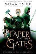 An Ember in the Ashes 03. A Reaper at the Gates - Kniha
