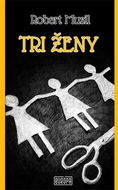 Tri ženy - Kniha