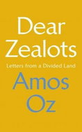 Dear Zealots: Three Pleas - Kniha