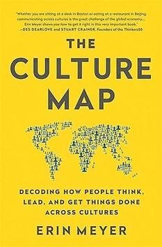 The Culture Map: Decoding How People Think, Lead, and Get Things Done Across Cultures - Kniha - Main image