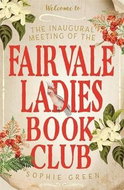 The Inaugural Meeting of the Fairvale Ladies Book Club - Kniha