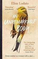 An Unremarkable Body - Kniha