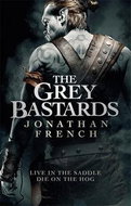 The Grey Bastards - Kniha