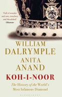 Koh-i-Noor: The History of the World's Most Infamous Diamond - Kniha
