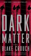 Dark Matter: A Novel - Kniha