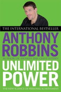 Unlimited Power: The New Science of Personal Achievement - Kniha
