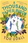 A Thousand Paper Birds - Kniha