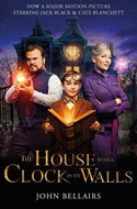 The House with a Clock in Its Walls: Lewis Barnavelt 1 - Kniha