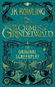 Fantastic Beasts: The Crimes of Grindelwald - The Original Screenplay - Kniha