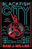 Blackfish City: A Novel - Kniha