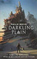 Mortal Engines 4. A Darkling Plain - Kniha