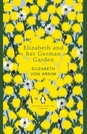 Elizabeth and her German Garden - Kniha