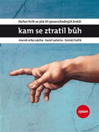 Kam se ztratil Bůh - Kniha