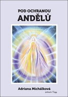 Pod ochranou andělů - Kniha