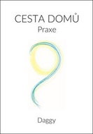 Cesta domů Praxe - Kniha