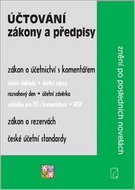 Účtování Zákony a předpisy: Znění po posledních novelách - Kniha