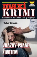 Maxi Krimi Vraždy psané životem - Kniha