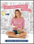 Bez cukru, v pohodě a napořád - Kniha