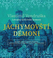 The Demons of Jáchymov: Chronicles of the Royal Chamber - CD Audiobooks