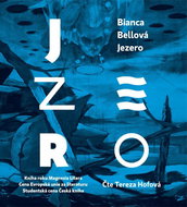 Jezero: read by Lucie Žáčková - CD Audiobooks