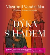 Dýka s hadem: Hříšní lidé Království českého, čte Jan Hyhlík - Audiokniha na CD