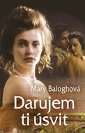 Darujem ti úsvit - Kniha