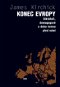 Konec Evropy: Diktátoři, demagogové a doba temna před námi - Kniha