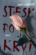 Stesk po krvi - Kniha