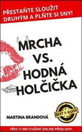 Mrcha vs. Hodná holčička - Kniha