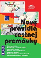 Nové pravidlá cestnej premávky: Platné od 1. júna 2018 - Kniha