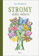 Stromy stále mluví - Kniha