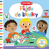 Velký pokrok Půjdu do školky - Kniha