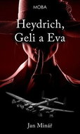 Heydrich, Geli a Eva - Kniha