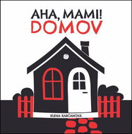 Aha, mami! Domov - Kniha