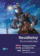 Neviditelný The Invisible Man: dvojjazyčná kniha pro začátečníky - Kniha