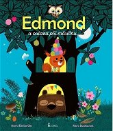 Edmond a oslava při měsíčku - Kniha