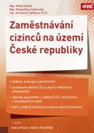 Zaměstnávání cizinců na území České republiky - Kniha