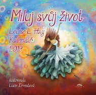 Miluj svůj život 2019 - nástěnný kalendář - Kniha