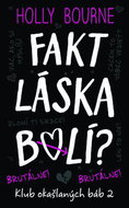 Fakt láska bolí? - Kniha