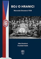 Boj o hranici: Moravská Chrastová 1938 - Kniha