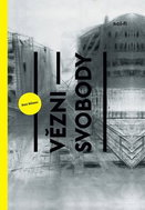 Vězni svobody - Kniha