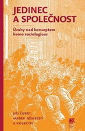 Jedinec a společnost: Úvahy nad konceptem homo sociologicus - Kniha