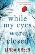 While My Eyes Were Closed - Kniha